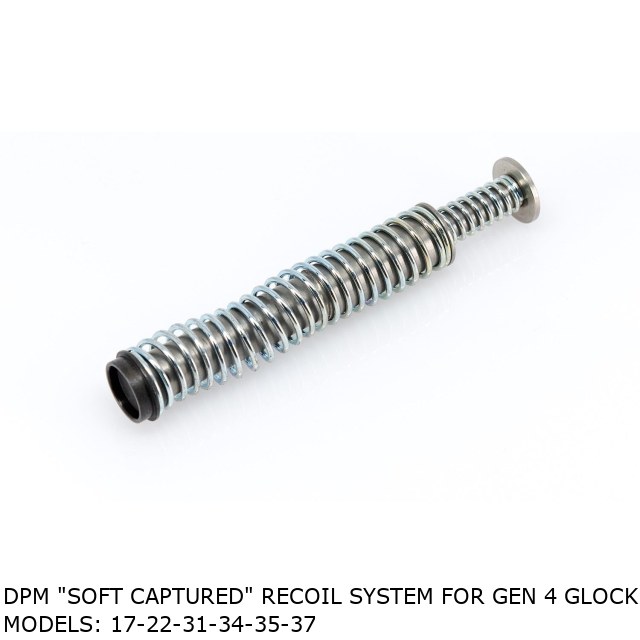 DPM "SOFT CAPTURED" RECOIL SYSTEM for Gen 4 Glock Models: 17-22-31-34-35-37